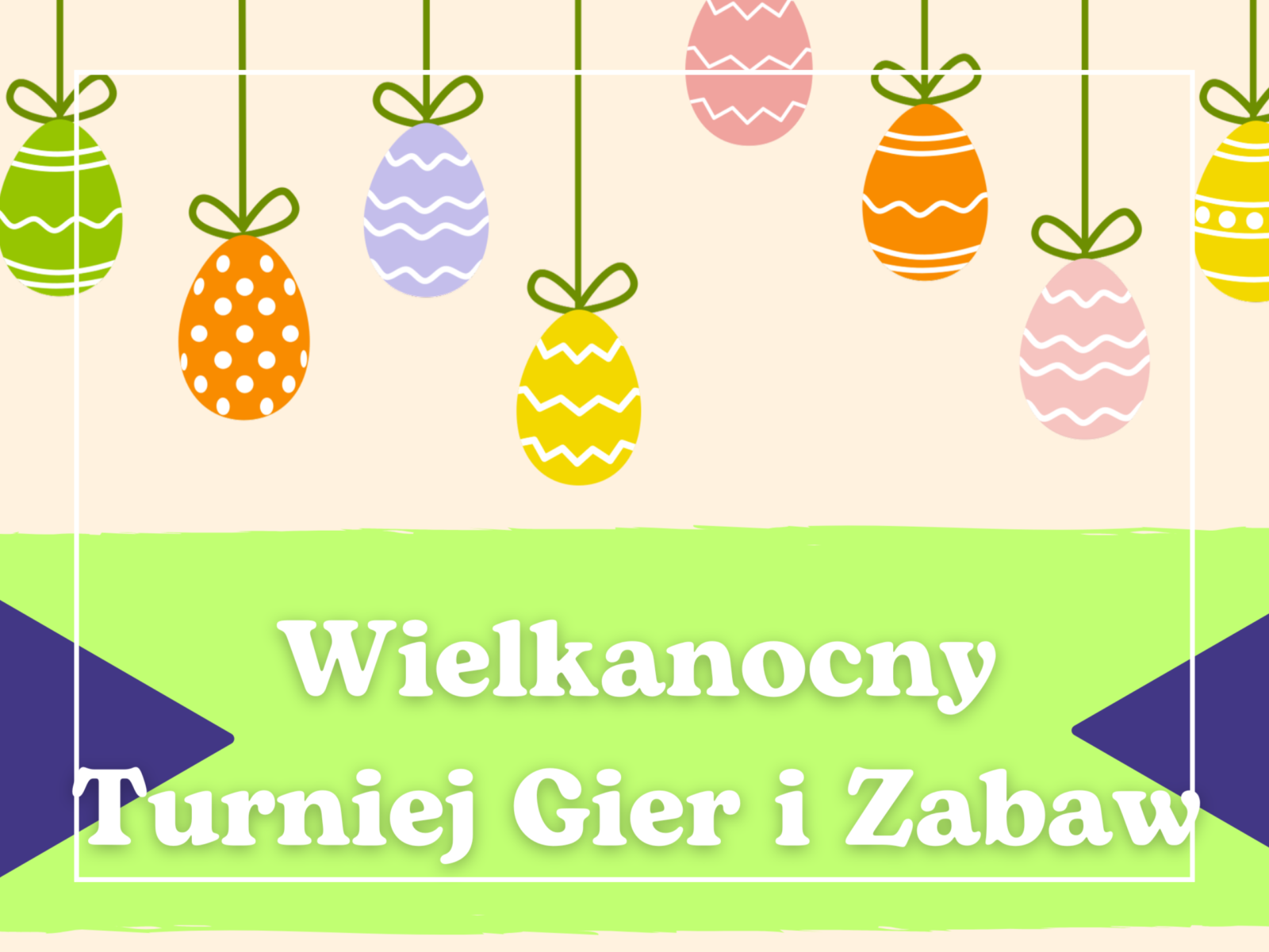 Zapowiedź Wielkanocnego Turnieju Gier i Zabaw