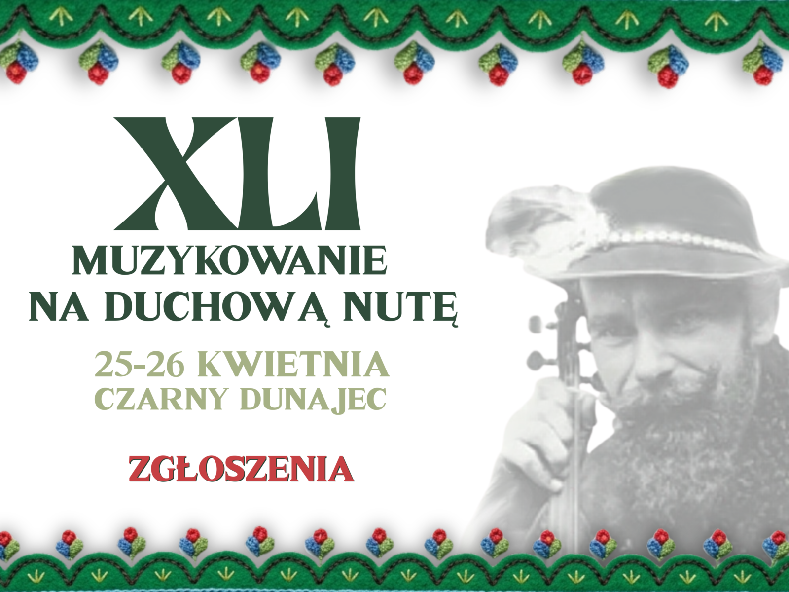 XLI Muzykowania na Duchową Nutę – zgłoszenia.