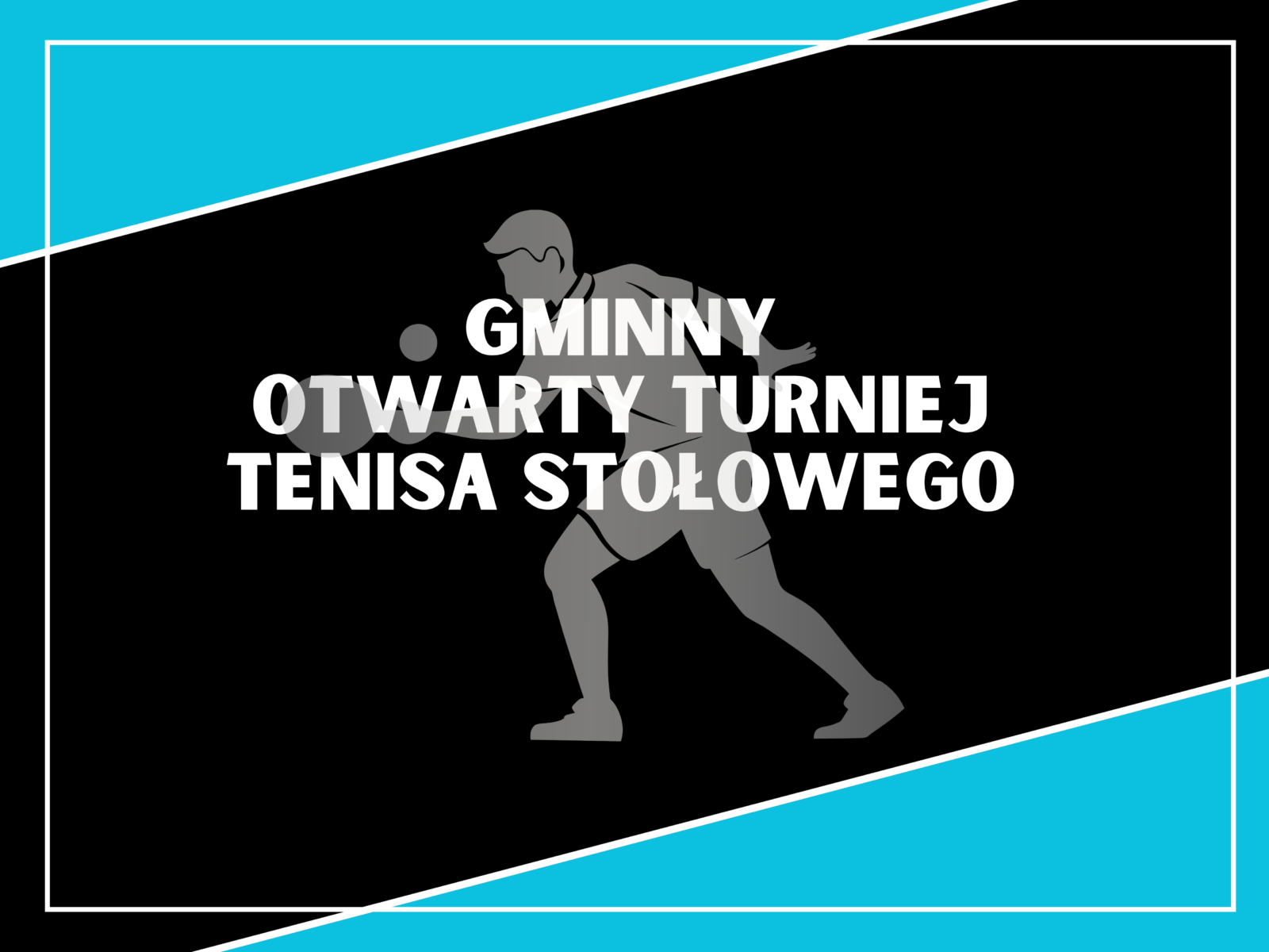 Gminny Otwarty Turniej Tenisa Stołowego
