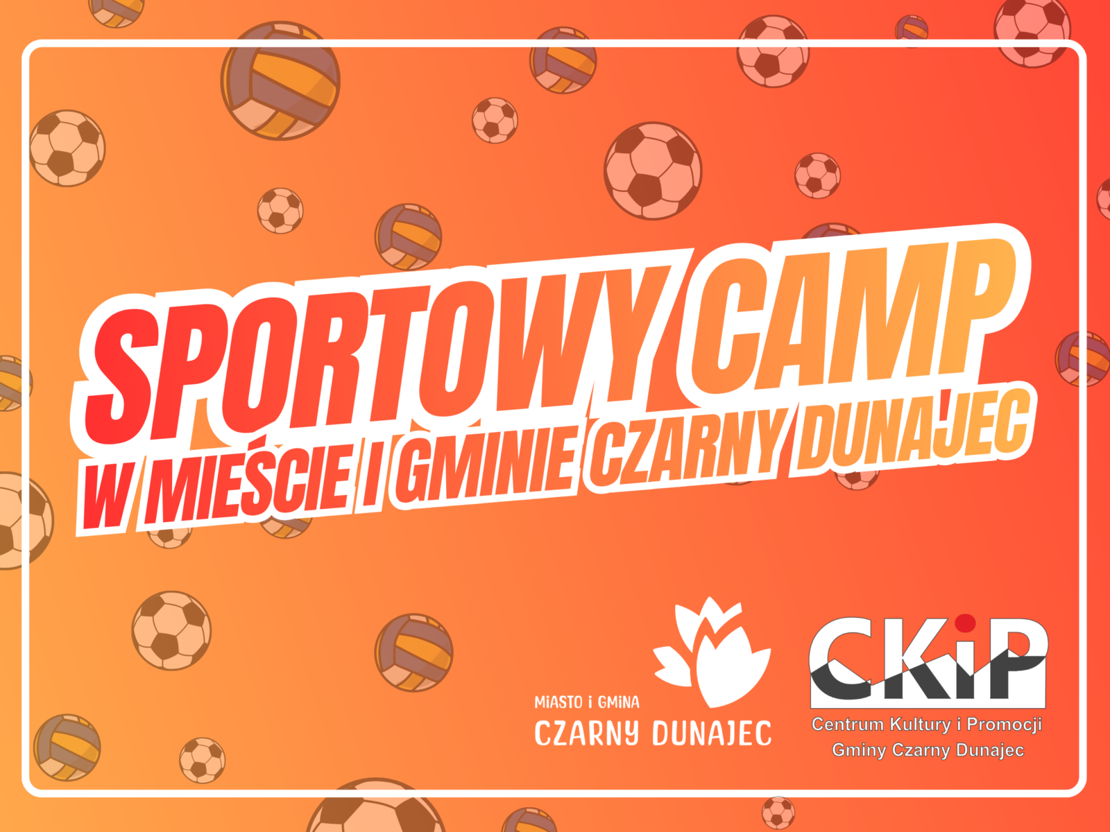 SPORTOWY CAMP  w Mieście i Gminie Czarny Dunajec