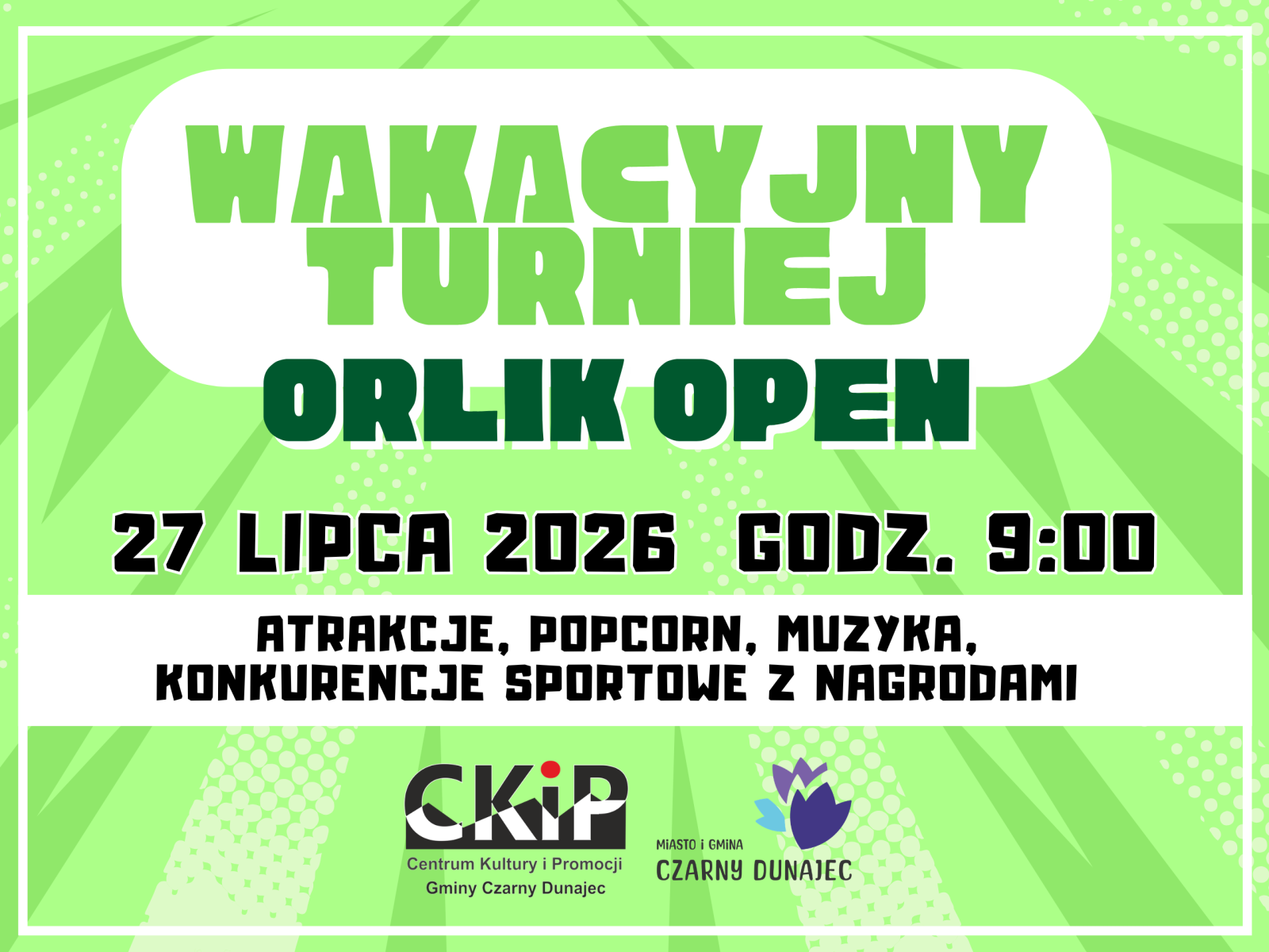 Wakacyjny Turniej –  ORLIK OPEN