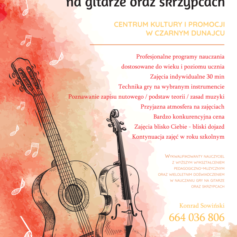 Wakacyjne Warsztaty Gry na gitarze oraz skrzypcach.